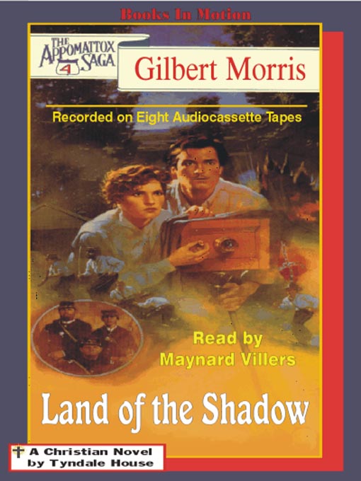 Title details for Land of the Shadow by Gilbert Morris - Available